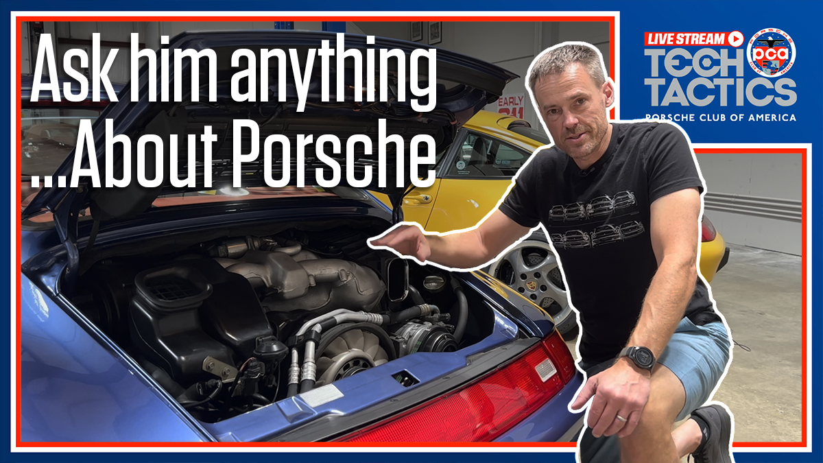 Porsche Club of America - Ask Nathan Merz Anything | Tech Tactics Live