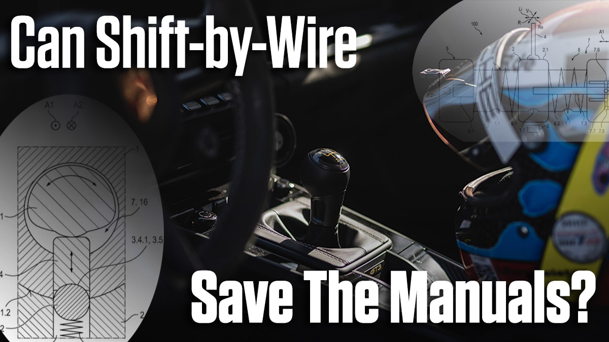 Can Shift-by-Wire Save the Manuals?