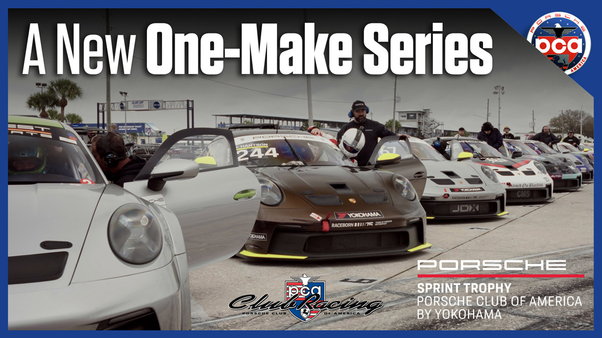 Porsche Sprint Trophy PCA by Yokohama: Taking PCA Club Racing to the next level