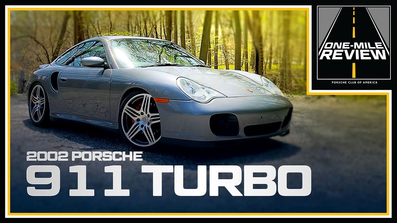 Porsche Club of America - 2002 Porsche 911 Turbo with Tiptronic S and lowering springs | One-Mile Review