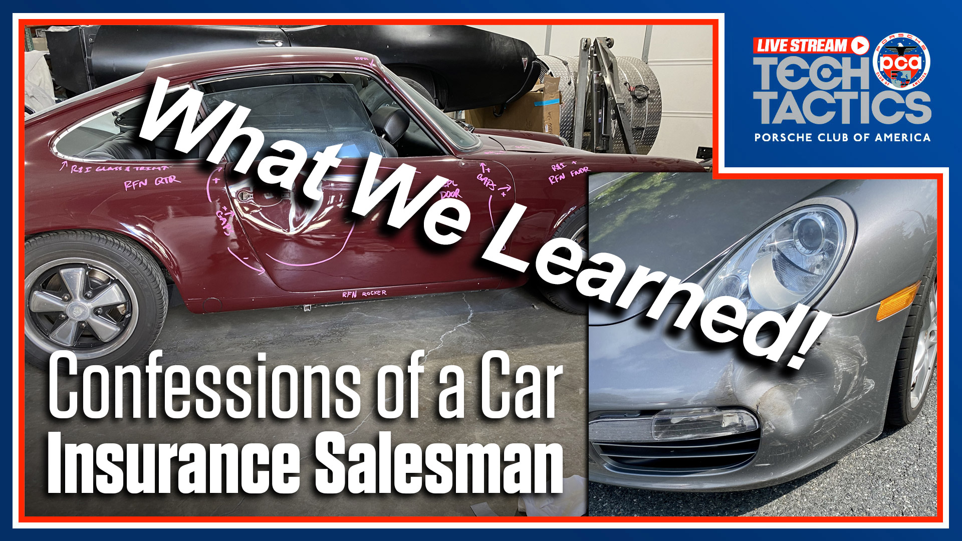 Porsche Club of America - 11 Things We Learned About Car Insurance on Tech Tactics Live