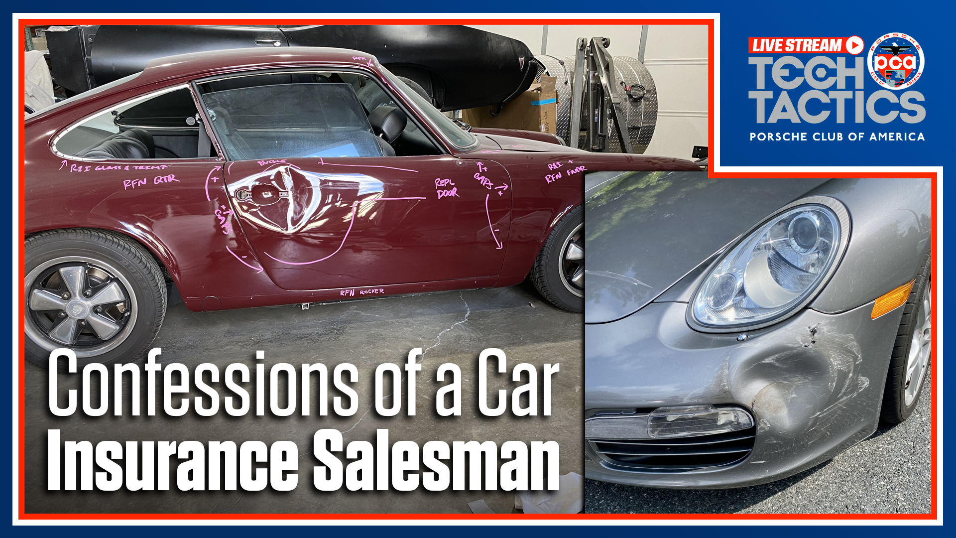 Porsche Club of America - Confessions of a Car Insurance Salesman | Tech Tactics Live