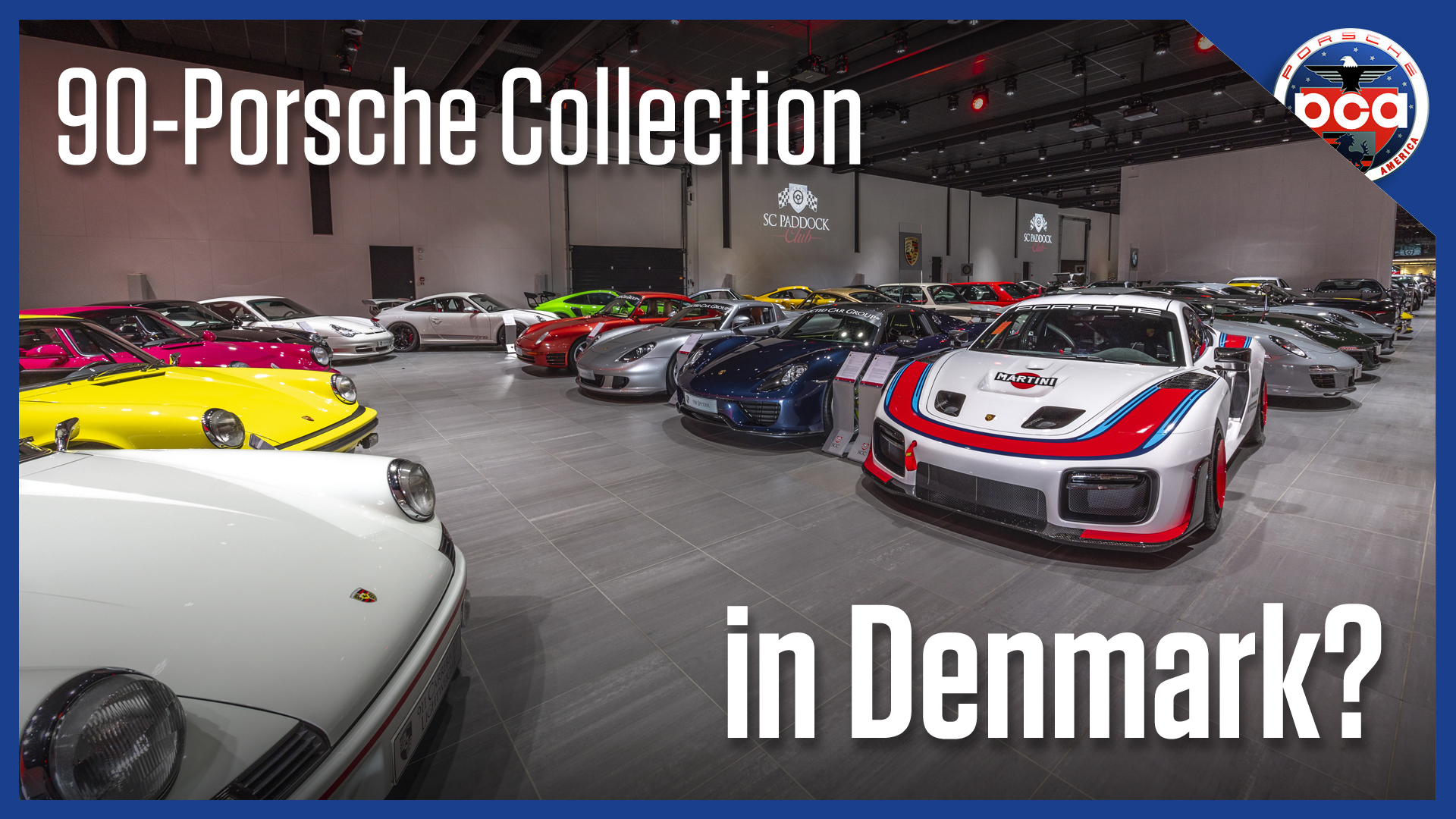 Porsche Club of America - Huge Danish collection with 90 Porsches & a commercial arm: Behind the Scenes