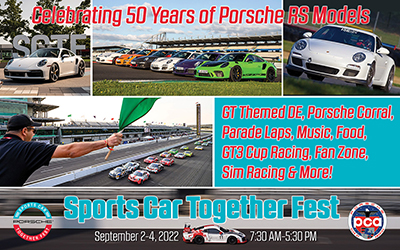 Porsche Club of America - Register for Sports Car Together Fest Porsche Corral, Parade Laps, Advanced GT car DE