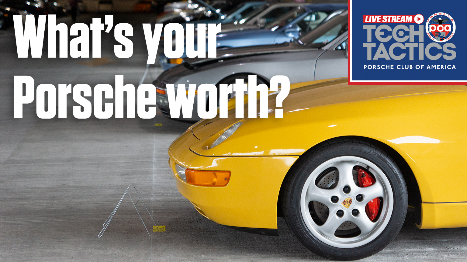 photo of How Much Is My Porsche Worth? | Tech Tactics Live image